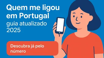Quem me ligou em Portugal — guia atualizado 2025